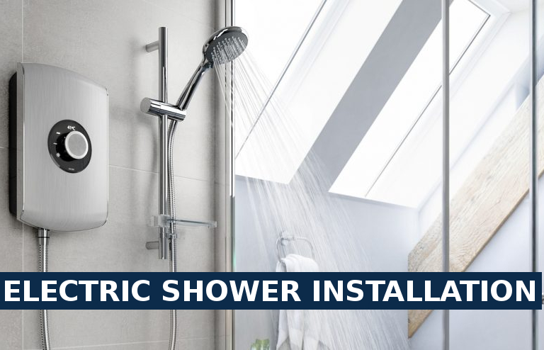 Electric shower installation Erith Marshes